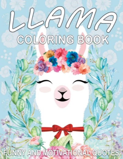 Llama Coloring Book with Funny and Motivational Quotes